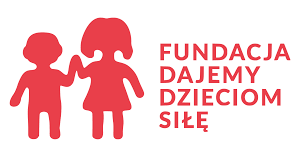 FUNDACJA DAJEMY DZIECIOM SIŁĘ